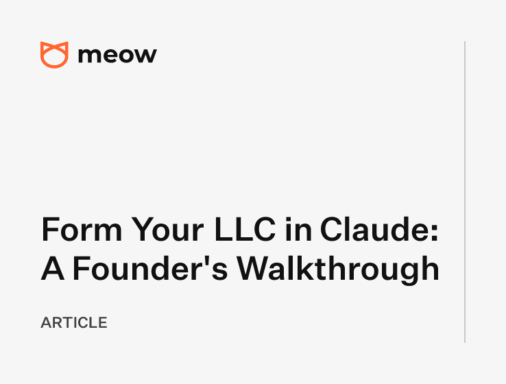 Form Your LLC in Claude: A Founder's Walkthrough